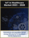 IoT in Healthcare Market by Technology, Infrastructure, Devices, Connectivity, Organization Type, Solutions and Apps 2023 - 2028