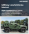 Military Land Vehicles Market Size, Share, and Growth Analysis, By Offerings (Platforms, Services), By Type (Light protected vehicles, Armored personnel carriers), By Mobility Capability, By Applications, By Region - Industry Forecast 2025-2032