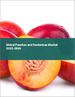 桃子·油桃的全球市場(2022年～2026年)