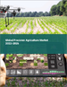 精密農業的全球市場:2022年～2026年