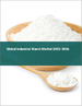 工業用澱粉的全球市場:2022年～2026年