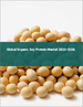 有機大豆蛋白質的全球市場:2022年～2026年