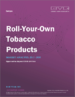 自卷煙草產品市場規模,份額和趨勢分析報告:按產品（RYO香煙,捲紙和煙管,注射器,過濾器和紙尖）,分銷渠道（離線,在線）,地區,分部預測2022-2030
