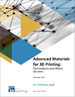 3D印刷用尖端材料的全球市場和技術