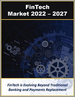 金融科技市場：技術、應用和服務（2022-2027）