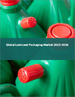潤滑劑包裝的全球市場 2022-2026