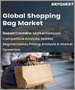 購物袋的全球市場:各產品類型，各流通管道，各材料，各地區 - 預測分析(2022年～2028年)