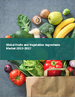 水果·蔬菜原料的全球市場 2023-2027