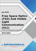無線光通訊(FSO)·可見光通訊(VLC)的全球市場