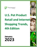 美國寵物用品零售和網絡購物趨勢（第 4 版）