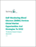 自我監測血糖(SMBG)設備的全球市場，到2032年前的機會及策略