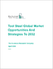工具鋼(TS)的到全球市場:2032年為止的機會及策略