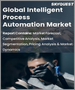 智慧型流程自動化的全球市場 - 市場規模，佔有率，成長分析:各零件，各技術，各類服務，各業界 - 產業預測(2022年～2028年)