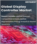 顯示器控制器的全球市場 - 市場規模，佔有率，成長分析:各類型，各用途，產業預測(2022年～2028年)