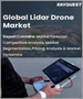 LiDAR無人機的全球市場 - 市場規模，佔有率，成長分析:各類型，各用途，產業預測(2022年～2028年)
