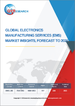 專業電子代工服務(EMS)的全球市場:至2029年的預測