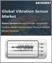 全球振動傳感器市場 - 按產品類型、輸出類型、應用和行業預測分列的市場規模、份額和增長分析 (2023-2030)