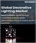全球裝飾照明市場 - 2023-2030 年按產品、光源、應用和行業預測劃分的市場規模、份額和增長分析