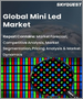 小型LED的全球市場 - 市場規模，佔有率，成長分析:各類型，各最終用途產業，產業預測(2023年～2030年)