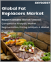 全球脂肪替代品市場(2023-2030)按類型、應用、原材料和形式規模、份額、增長分析與預測