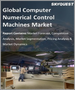 全球計算機數控 (CNC) 機床市場 (2023-2030)：按類型（金屬切削/金屬成型）和應用（汽車/通用機械）劃分的規模、份額、增長分析和預測