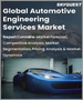 汽車工程服務的全球市場 (2023～2030年):各類型 (設計、原型製作)、用途 (ADAS&安全性、電力) 的規模、佔有率、成長分析、預測
