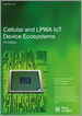 蜂窩/LPWA IoT 設備生態系統 - 第七版