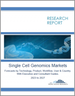 單細胞基因體學的全球市場:各技術，各產品，工作流程，用戶，各國預測 - 附執行和顧問指南(2023年～2027年)