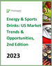 能量和運動飲料：美國市場趨勢和機遇（第二版）