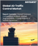 全球空中交通管制市場（2023-2030）：按空域（ARTCC/TRACON）和用途（通訊/導航）分類的規模、佔有率、成長分析和預測