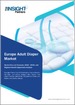 歐洲成人尿布市場預測至 2030 年 - 區域分析 - 按產品類型（拉拉尿布、膠帶尿布、護墊樣式等）、類別（男士、女士和男女通用）和最終用戶（住宅、醫院和診所等）