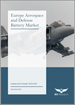 歐洲航太與國防電池市場：分析與預測（2023-2033）
