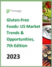 無麩質食品：美國市場趨勢與機會（第七版）