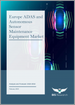 歐洲ADAS與自主感測器維護設備市場：分析與預測（2022-2032）