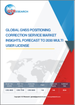 GNSS定位校正服務的全球市場:洞察·預測 (～2030年)