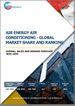 空氣能源氣溫調節的全球市場:市場佔有率及排行榜·整體銷售額及需求預測 (2024-2030年)