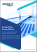 2030 年歐洲太陽能市場預測 - 區域分析 - 按技術、應用和最終用戶