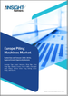 歐洲打樁機市場規模和預測、區域佔有率、趨勢和成長機會分析報告範圍：按類型、方法和國家/地區