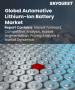 汽車鋰離子電池市場規模、佔有率、成長分析，按類型、車型、應用、產能、地區 - 產業預測，2025-2032