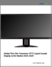 薄膜電晶體 (TFT) 液晶顯示器 (LCD) 市場，全球 2025-2029 年