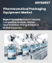 醫藥包裝設備市場規模、佔有率、成長分析，按產品、按配方、按自動化、按最終用戶、按地區 - 行業預測，2025 年至 2032 年