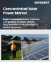 聚光型太陽光電市場規模、佔有率和成長分析（按技術、產能、組件、最終用途和地區）- 2025-2032 年產業預測