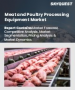 肉類和家禽加工設備市場規模、佔有率和成長分析（按類型、肉類類型、產品類型和地區）- 產業預測 2025-2032