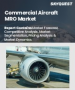 民航機MRO 市場規模、佔有率及成長分析（依 MRO 類型、飛機類型、維修類型、服務類型、最終用戶及地區）－2025 年至 2032 年產業預測