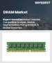 DRAM 市場規模、佔有率、成長分析（按類型、應用、最終用戶行業、外形規格和地區）- 2025 年至 2032 年行業預測