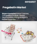 Pregabalin市場規模、佔有率、成長分析（按劑型、按應用、按藥物類別、按分銷管道、按最終用戶、按地區）- 行業預測，2025 年至 2032 年