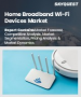 家庭寬頻 Wi-Fi 設備市場規模、佔有率、按設備類型、技術、連接類型、最終用戶應用、功能和地區分類的成長分析 - 產業預測，2025 年至 2032 年