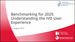 2025 年基準：了解 IVD 使用者體驗