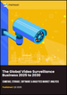 影音監控的全球市場(2025年～2030年)