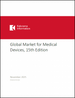 全球醫療器材市場報告 - 第15版 (2025-2030)